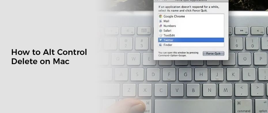 How to Alt Control Delete on Mac